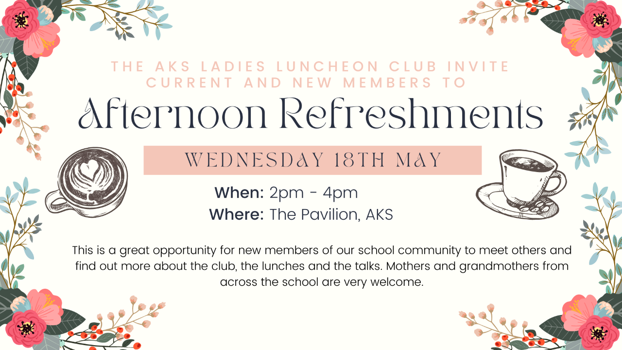 AKS Ladies Luncheon Club - Afternoon Refreshments