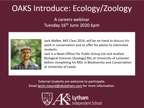 OAKS Introduce… Careers Talk (Ecology & Zoology)